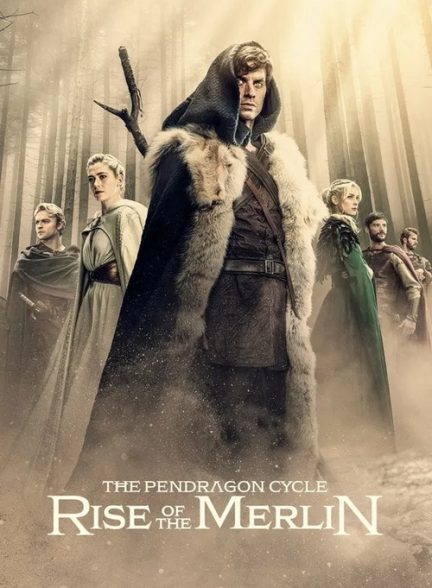 سریال چرخه پندراگون : ظهور مرلین 2026