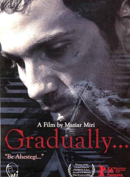 فیلم به آهستگی 2006