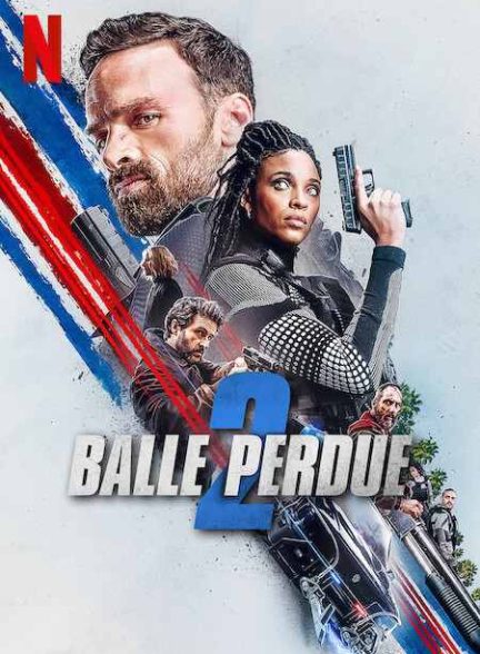 فیلم گلوله گمشده 2 – 2022