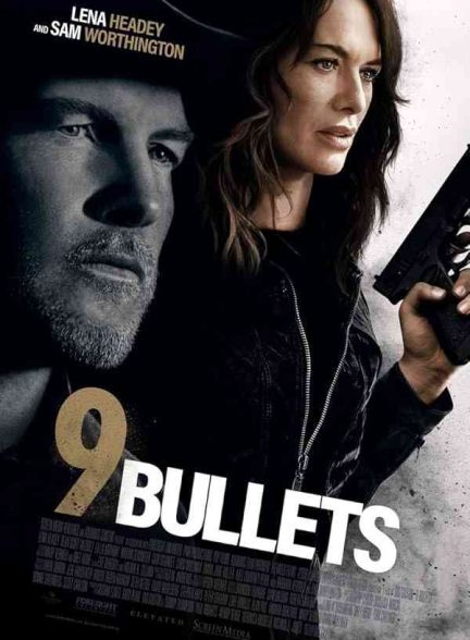 فیلم نه گلوله 2022