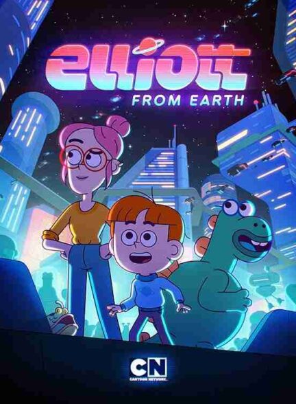 سریال الیوت از زمین 2021