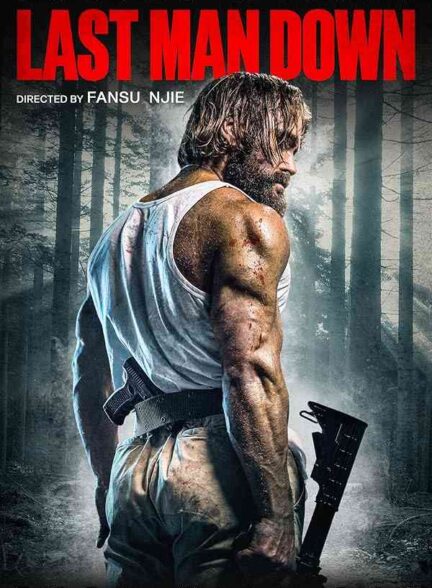 فیلم سقوط آخرین مرد 2021