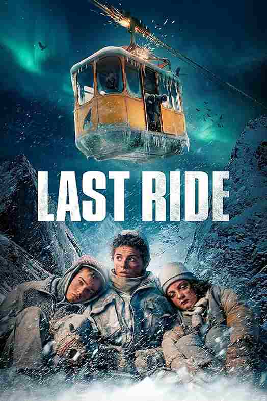 فیلم آخرین سواری 2023