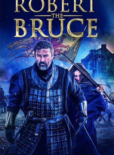 فیلم رابرت بروس 2019