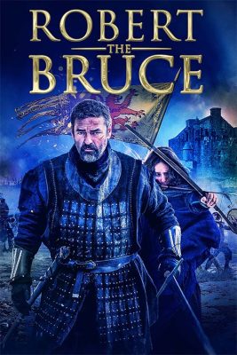 فیلم رابرت بروس 2019